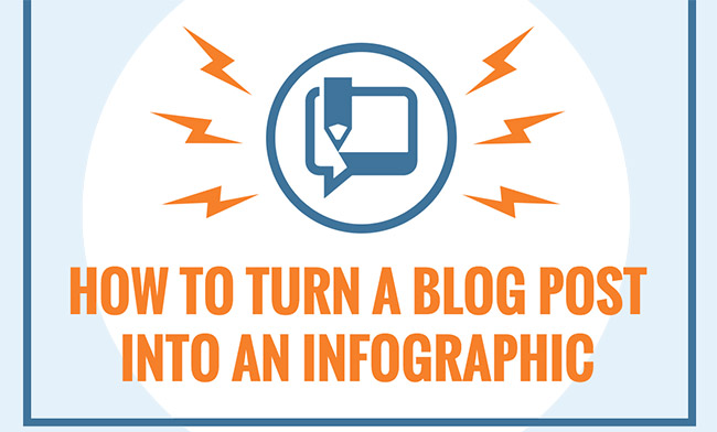 How to Turn a Blog Post Into an Infographic