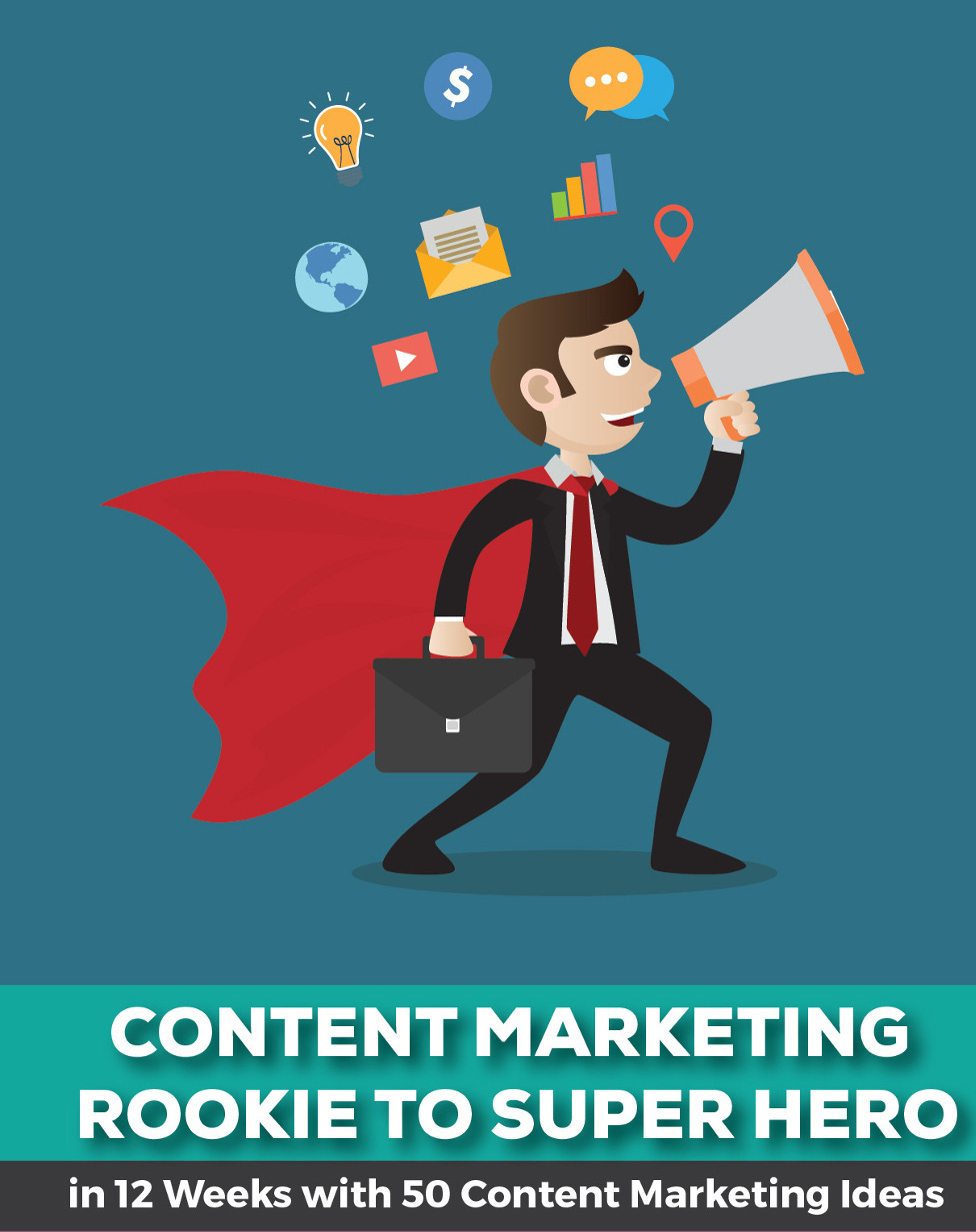 Content Marketing Rookie To Super Hero In 12 Weeks