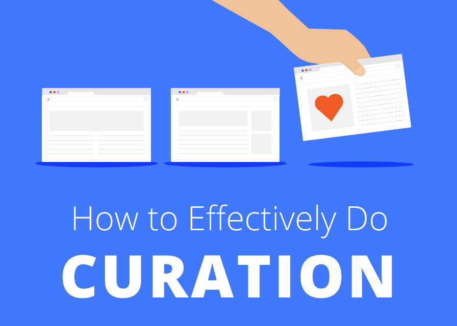 How to Effectively Do Content Curation?