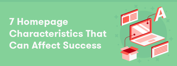 7 Traits of a Killer Website Homepage You Must Copy for Your Business